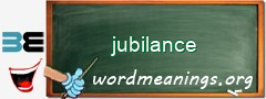 WordMeaning blackboard for jubilance